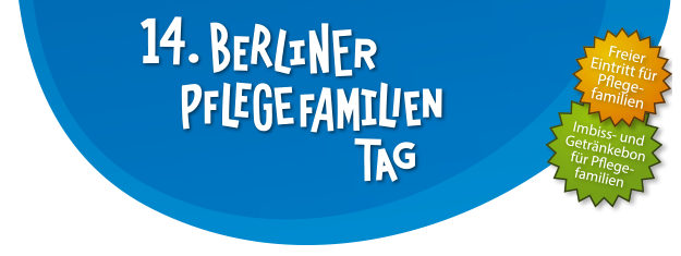 14. Berliner Pflegefamilientag