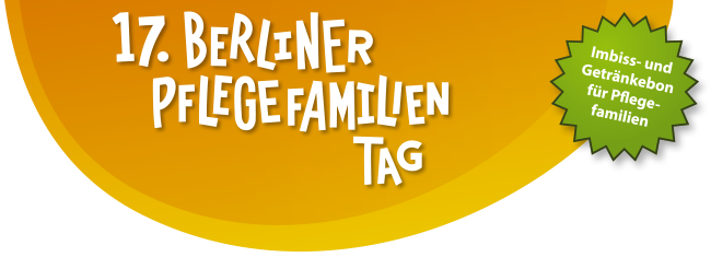 17. Berliner Pflegefamilientag